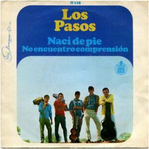 Los Pasos - Nací De Pie / No Encuentro Comprensión-0