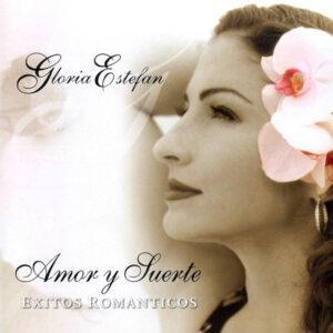 Gloria Estefan - Amor Y Suerte (Éxitos Románticos)-0