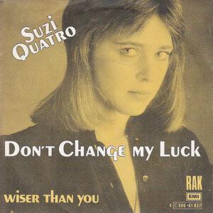 Suzi Quatro - Don't Change My Luck-0