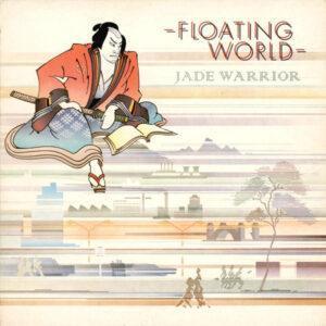 Jade Warrior - Floating World-0