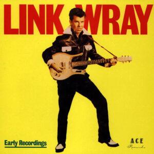 Link Wray - Early Recordings-0
