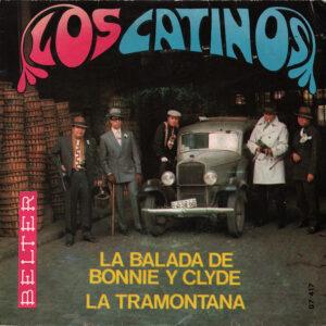 Los Catinos - La Balada De Bonnie Y Clyde / La Tramontana -0