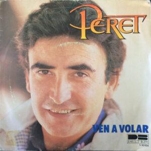 Peret - Ven A Volar / Tordo Vinoso-0