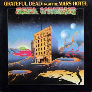 The Grateful Dead - From The Mars Hotel-0
