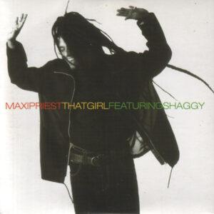 Maxi Priest Featuring Shaggy - That Girl-0