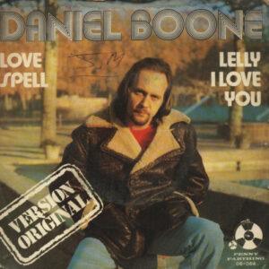 Daniel Boone - Love Spell / Lelly I Love You-0