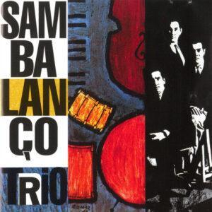 Sambalanço Trio - Sambalanço Trio-0