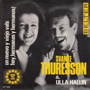 Svante Thuresson & Ulla Hallin - Un Nuevo Y Viejo Vals / Hey Hermanos Y Hemanas-0