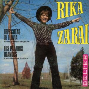 Rika Zaraï - Tres Gotas De Lluvia / Los Pajaros Blancos-0