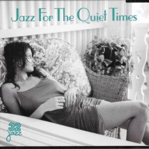 Various - Jazz For The Quiet Times-0