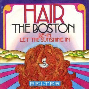 The Boston - Hair / Let The Sunshine In-0