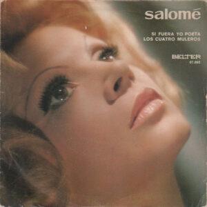 Salomé (2) - Si Fuera Yo Poeta / Los Cuatro Muleros-0