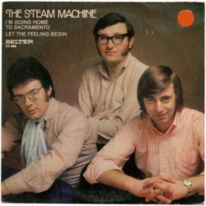 Steam Machine - I'm Going To Sacramento / Let The Feeling Begin-0