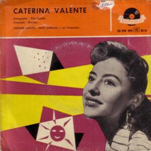 Caterina Valente / Werner Müller Und Sein Orchester / Paul Durand Et Son Orchestre - Malagueña / Piel Canela / Granada / Similau-0