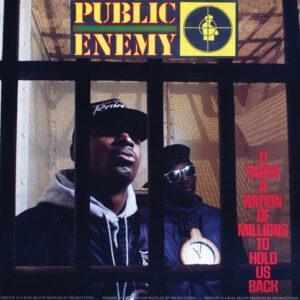 Public Enemy - It Takes A Nation Of Millions To Hold Us Back-0