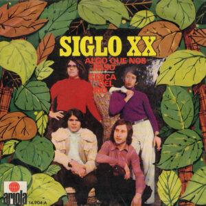 Siglo XX (5) - Algo Que Nos Pasó / Cerca Del Río-0