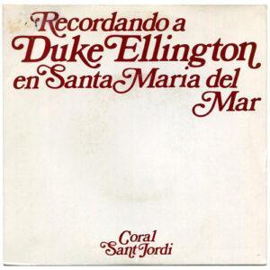 Coral Sant Jordi - Recordando A Duke Ellington En Santa Maria Del Mar-0