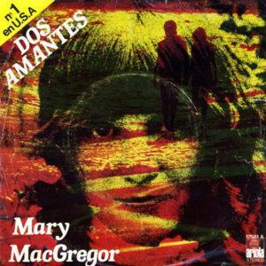 Mary MacGregor - Dos Amantes-0