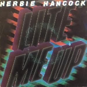 Herbie Hancock - Lite Me Up-0