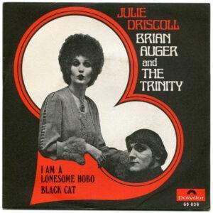 Julie Driscoll, Brian Auger & The Trinity - I Am A Lonesome Hobo-0
