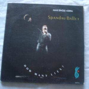 Spandau Ballet - How Many Lies ?-0