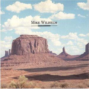Mike Wilhelm - Mike Wilhelm-0
