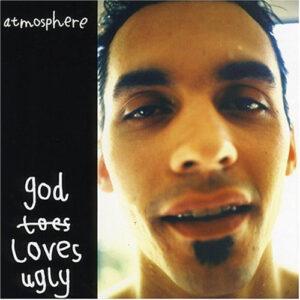 Atmosphere (2) - God Loves Ugly-0