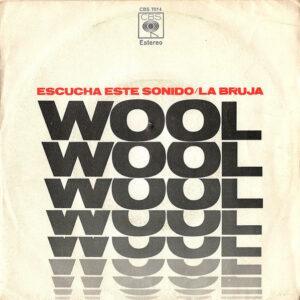 Wool (4) - Escucha Este Sonido / La Bruja-0