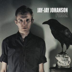 Jay-Jay Johanson - Poison-0