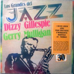 Dizzy Gillespie / Gerry Mulligan - Los Grandes Del Jazz 30-0