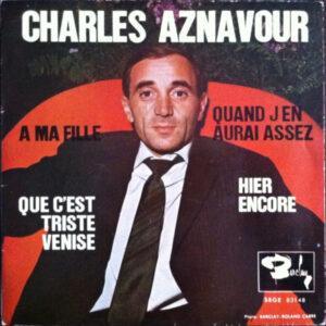 Charles Aznavour Acompañado Por Paul Mauriat And His Orchestra - Que C'Est Triste Venise-0
