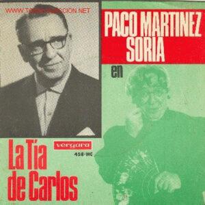 Paco Martinez Soria - Me Pasan Unas Cosas... (De La Comedia "La Tía De Carlos")-0