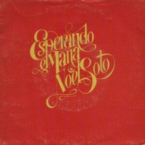Noel Soto - Esperando El Maná-0