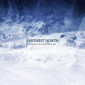 Parhelion (3) · Zac Keiller - Farthest North-0
