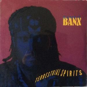 Bankie Banx - Terrestrial Spirits-0