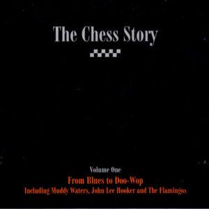 Various - The Chess Story Volume One - From Blues To Doo-Wop-0