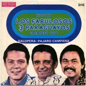 Los Fabulosos 3 Paraguayos - Galopera / Pájaro Campana-0