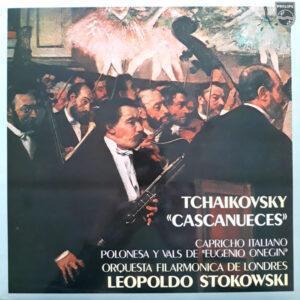 Pyotr Ilyich Tchaikovsky / London Philharmonic Orchestra, Leopold Stokowski - Cascanueces / Capricho Italiano Polonesa Y Vals De "Eugenio Onegin"-0
