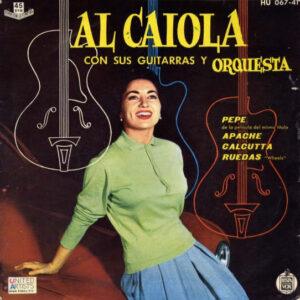 Al Caiola And His Orchestra - Pepe / Apache / Calcutta / Ruedas-0