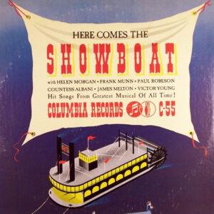 Helen Morgan, Frank Munn, Paul Robeson, Olga Albani, James Melton, Victor Young - Here Comes The Showboat-0
