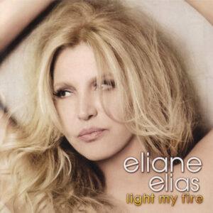 Eliane Elias - Light My Fire-0