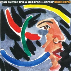Max Sunyer Trio & Deborah J. Carter - Black Coral-0