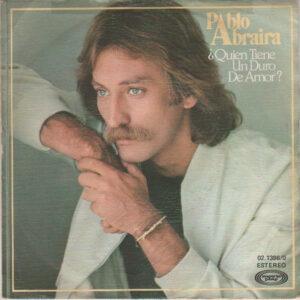 Pablo Abraira - ¿Quien Tiene Un Duro De Amor?-0