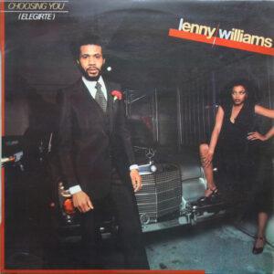 Lenny Williams - Choosing You = Elegirte-0
