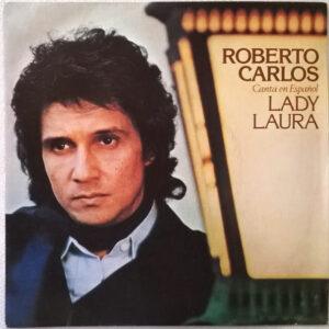 Roberto Carlos - Canta En Español: Lady Laura-0