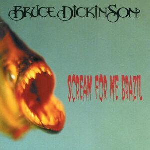 Bruce Dickinson - Scream For Me Brazil-0