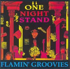 The Flamin' Groovies - One Night Stand-0