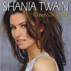 Shania Twain - Come On Over-0