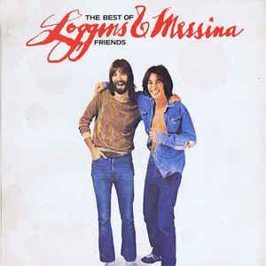 Loggins And Messina - The Best Of Friends-0
