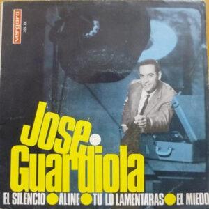 Jose Guardiola - El Silencio / Aline / Tú Lo Lamentarás / El Miedo-0